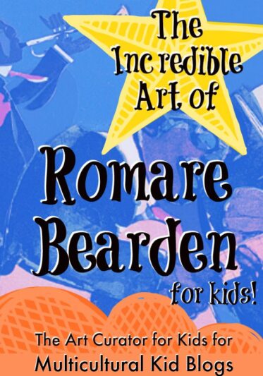 The Art Curator for Kids - The Incredible Art of Romare Bearden for Kids - Black History Month Blog Hop