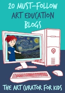 The Art Curator for Kids - 20 Must-Follow Art Education Blogs - 300
