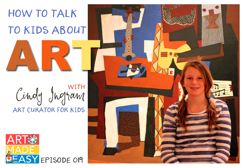 Art Made Easy - How to Talk to Kids about Art