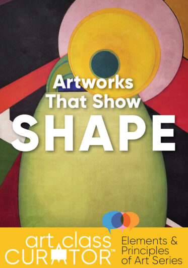 Artworks that Use Shape